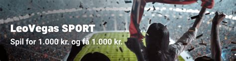 LeoVegas bonuskode → Få lige nu 1.000 kr. i bonus!.